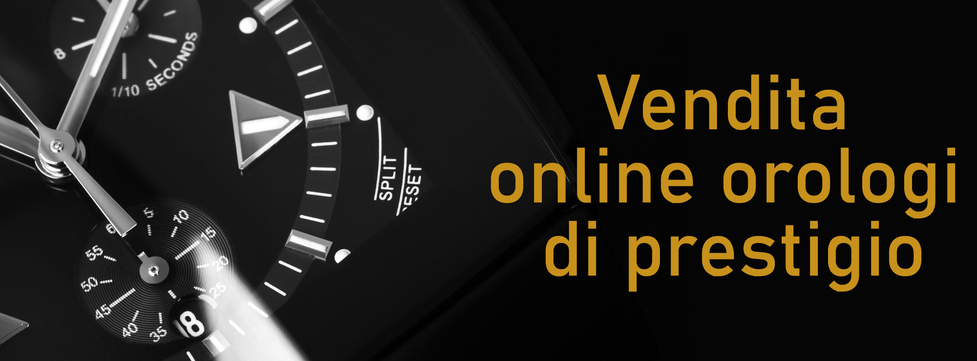 VENDITA online orologi di prestigio